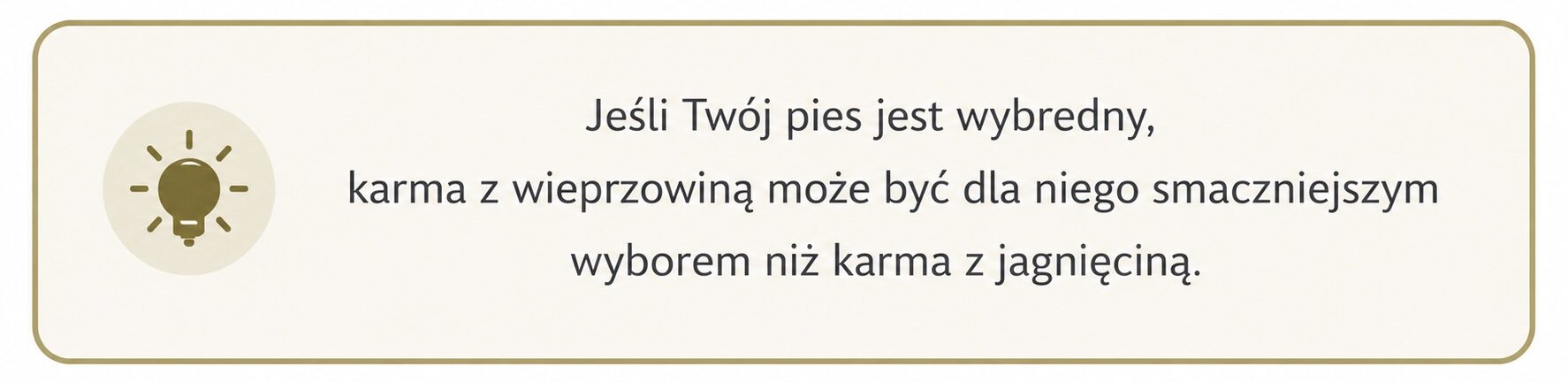 Wieprzowina często jest lepiej akceptowana przez wybredne psy niż jagnięcina, dlatego może być dobrym wyborem podczas diety eliminacyjnej.